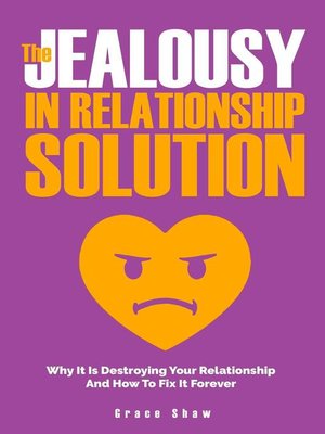 cover image of The Jealousy In Relationship Solution